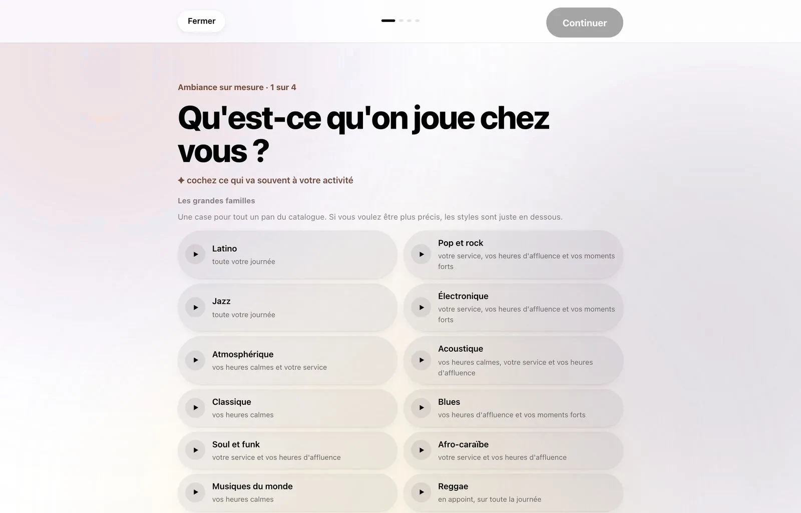 L'écran « Qu'est-ce qu'on joue chez vous ? » avec les familles de styles