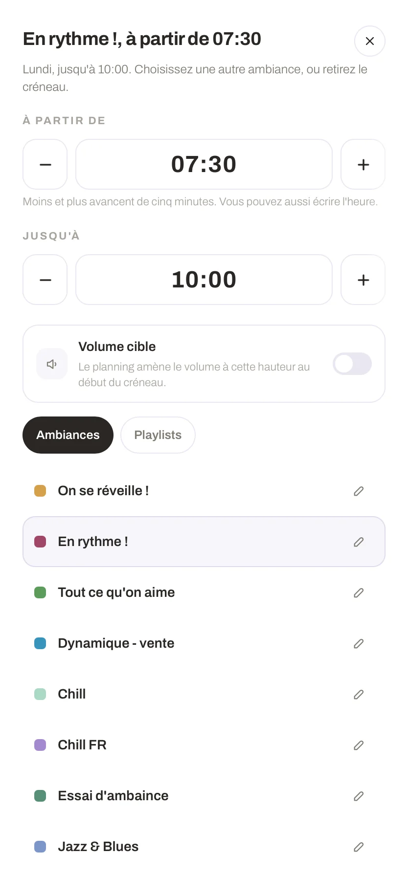 Le réglage d'un créneau dans PlaySafe : de 07:30 à 10:00, volume cible et ambiance